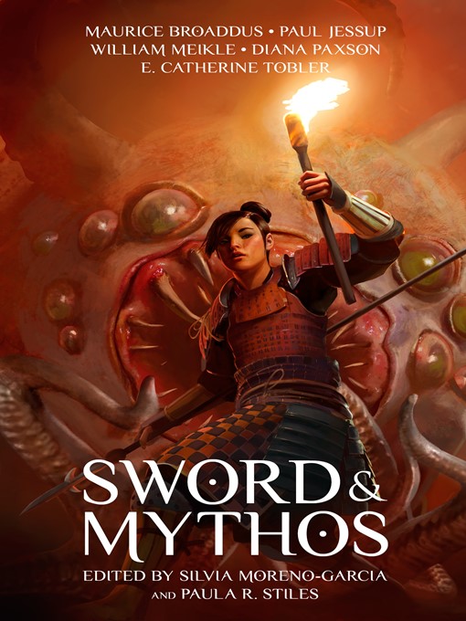 Title details for Sword & Mythos by Silvia Moreno-Garcia - Available